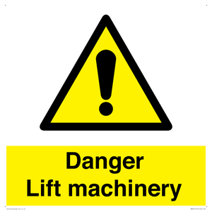 Danger Lift machinery